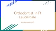 Orthodontist In Ft Lauderdale