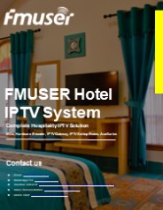 FMUSER Hotel IPTV Solution Introduction