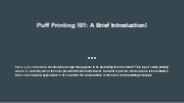 Puff Printing 101: A Brief Introduction!