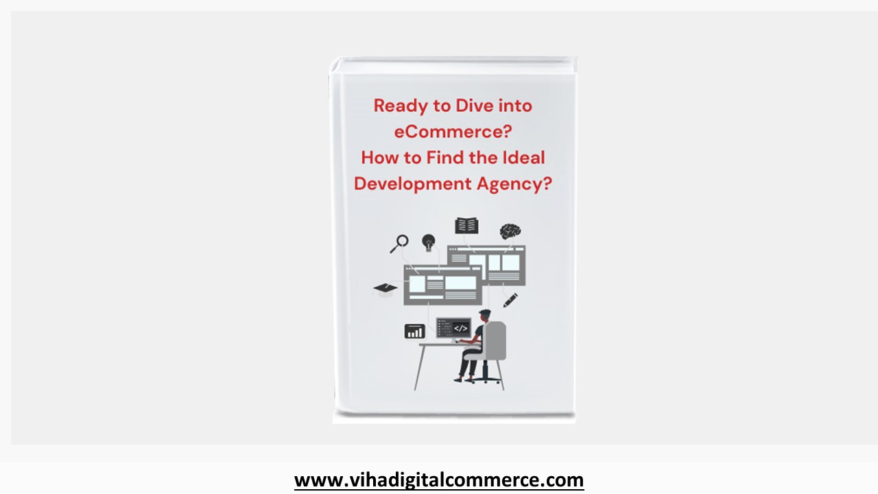 Choosing the Right Ecommerce Website Development Agency: A Complete Guide