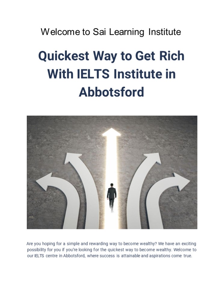 Quickest Way to Get Rich With IELTS Institute in Abbotsford