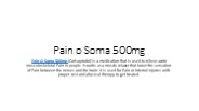 Pain o Soma 500mg (1)