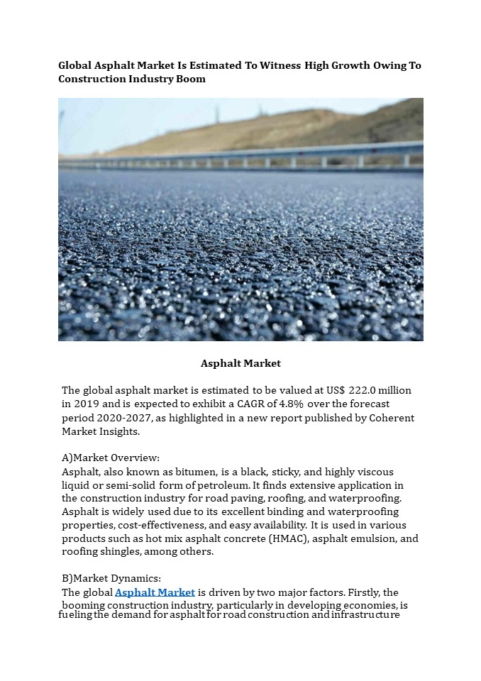 Global Asphalt Market Is Estimated To Witness High Growth Owing To Construction Industry Boom
