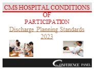 Aligning Discharge Planning with CMS Hospital & CAH CoPs Requirements