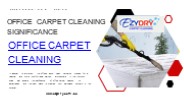 Office Carpet Cleaning Significance