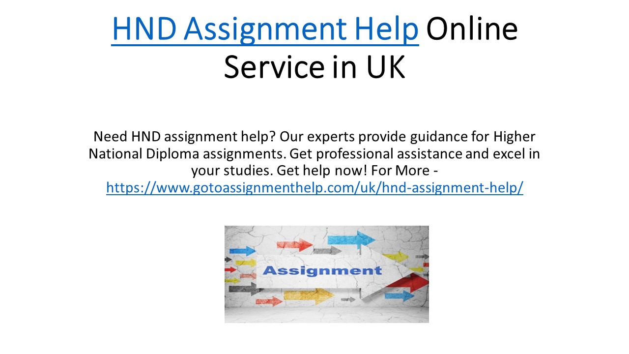 HND Assignment Help Online Service in UK
