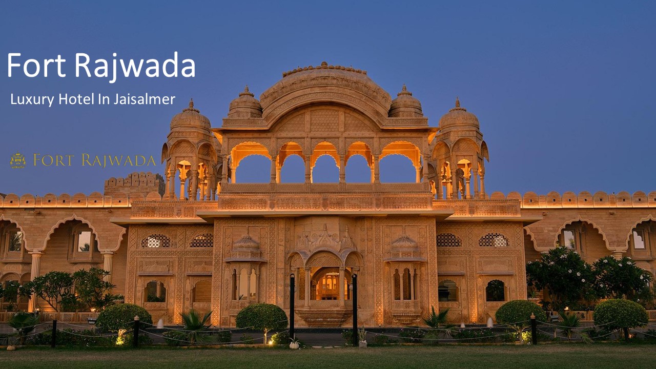 Fort Rajwada A Testament to Luxury and Tradition