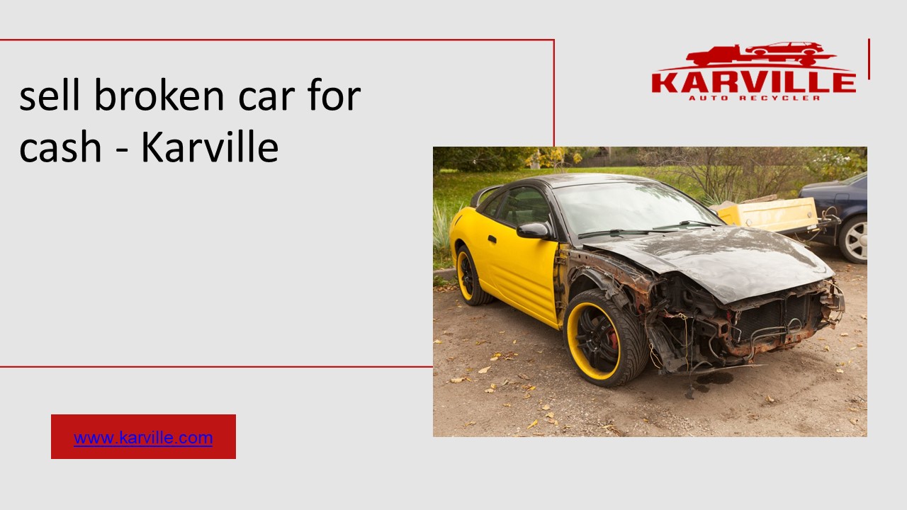 PPT 500 scrap my car for cash today Karville PowerPoint