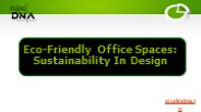 Eco-Friendly Office Spaces: Sustainability In Design