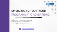 Emerging Ad tech Trend: Programmatic Advertising