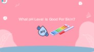 What pH Level Is Good For Skin?