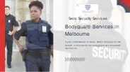 Bodyguard Services in Melbourne