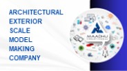 Top Rated Architectural Exterior Scale Model Making