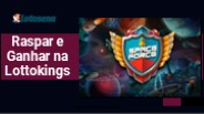 Raspar e Ganhar na Lottokings