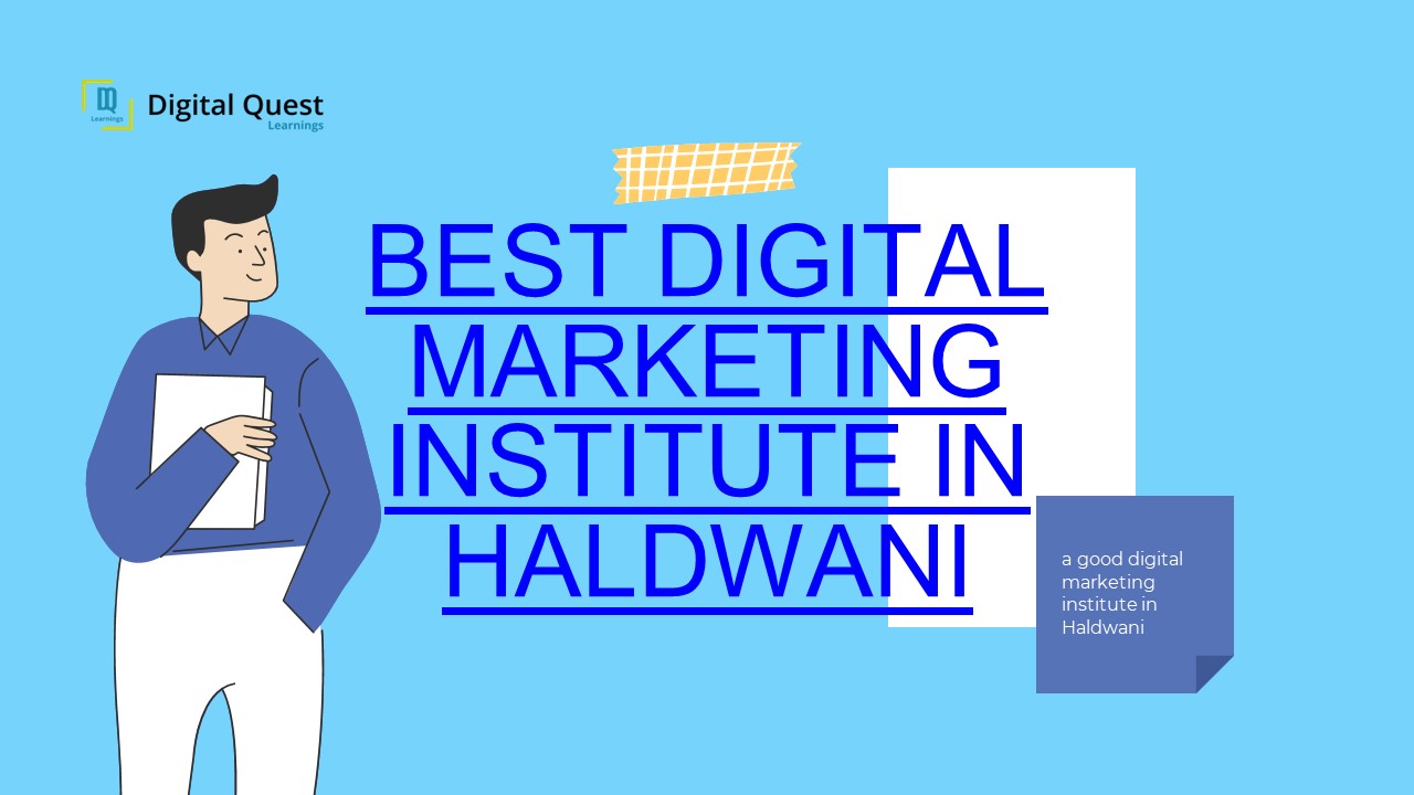 Best Digital Marketing Institute in Haldwani