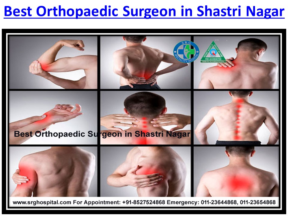 Best Hospital in Shastri Nagar Delhi Which is Offering Quality Spine Surgery And Other Health Care