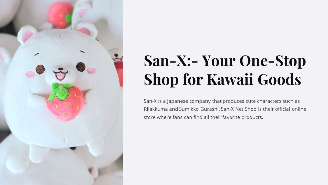 San-X: - Your One Stop Shop for Kawaii Goods