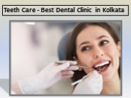Teeth Care - Best Dental Clinic in Kolkata