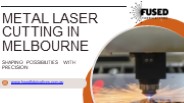 Metal Laser Cutting Services in Melbourne