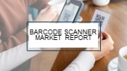 Barcode Scanner Market Report