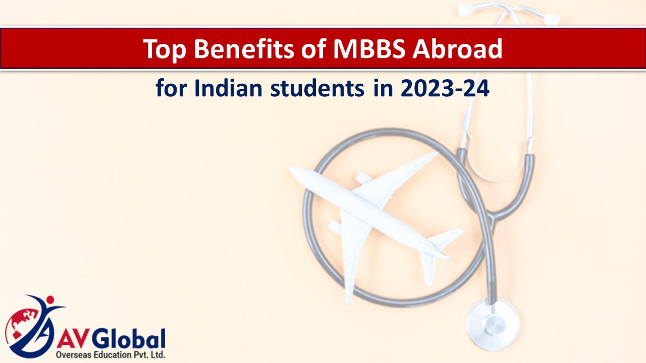 Top Benefits of MBBS Abroad for Indian students in 2023-24 presentation ...