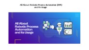 All About Robotic Process Automation (RPA) and Its Usage