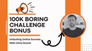 the 100k boring challenge review