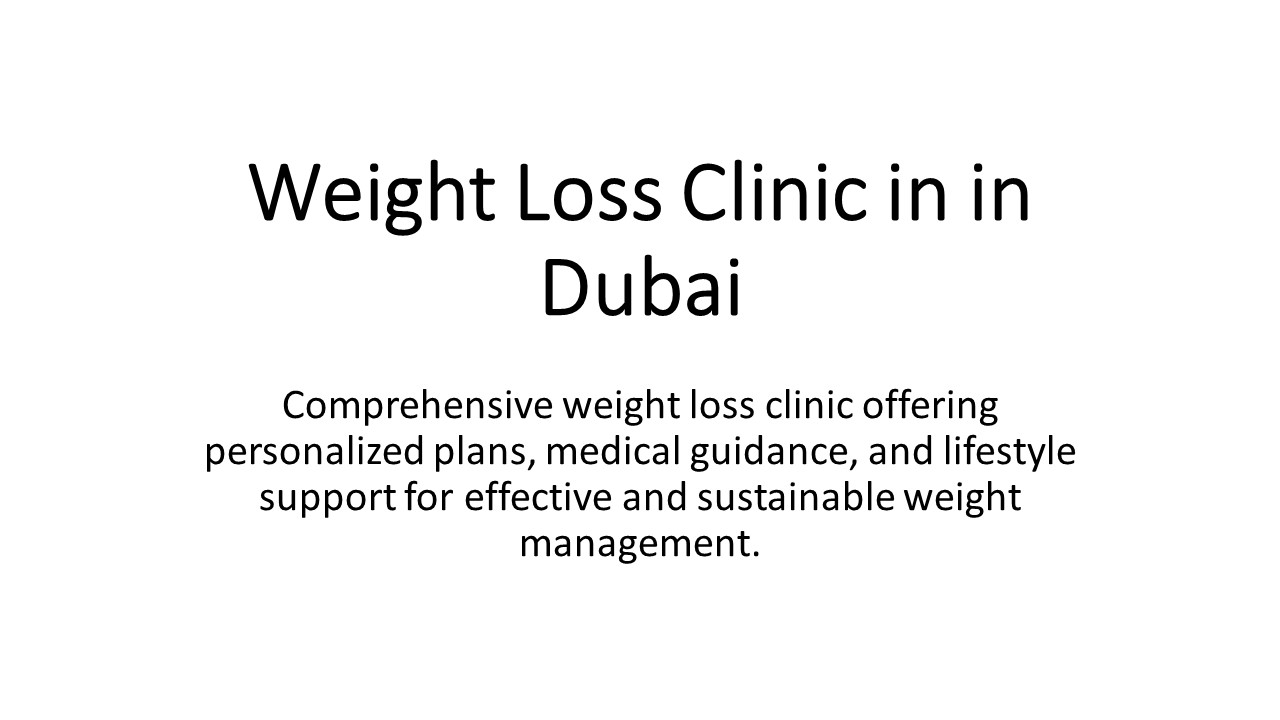 Weight loss clinic in Dubai