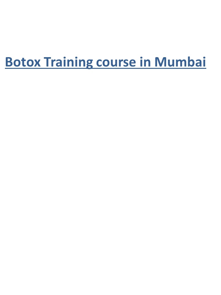 Botox Training course in Mumbai