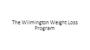 The Wilmington Weight Loss Program