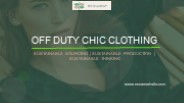 Off Duty Chic Clothing
