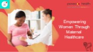 Empowering Women Through Maternal Healthcare | Ponea Health