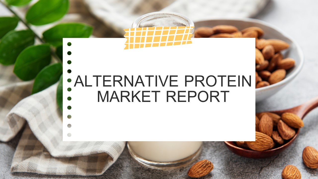 Alternative Protein Market
