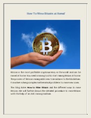 How To Mine Bitcoin at Home?