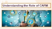 Understanding the Role of CAFM