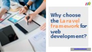 Why Use Laravel Framework for Web Development?