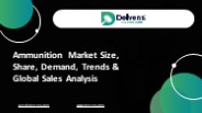 Ammunition Market – Trends Forecast Till 2028