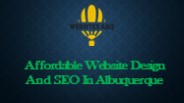 Affordable Website Design And SEO In Albuquerque