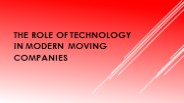 The Role of Technology in Modern Moving Companies