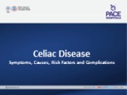 Celiac Disease Symptoms, Causes, Risk Factors and Complications