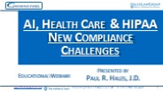 AI, Health Care & HIPAA – New Compliance Challenges