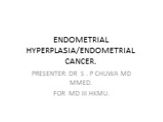 endometrial hyperplasia