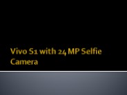 Vivo S1 with 24 MP Selfie Camera