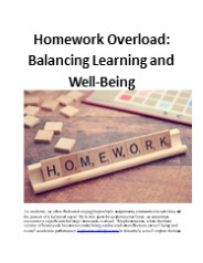 Homework Overload: Balancing Learning and Well-Being