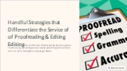 Handful Strategies that Differentiate the Service of Proofreading & Editing