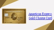 American Express Gold Charge Card