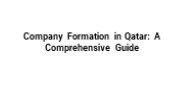Company Formation in Qatar: A Comprehensive Guide