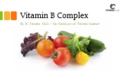 Vitamin B Complex - IC Fitness Club
