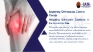 Exploring Orthopedic Care in Florida