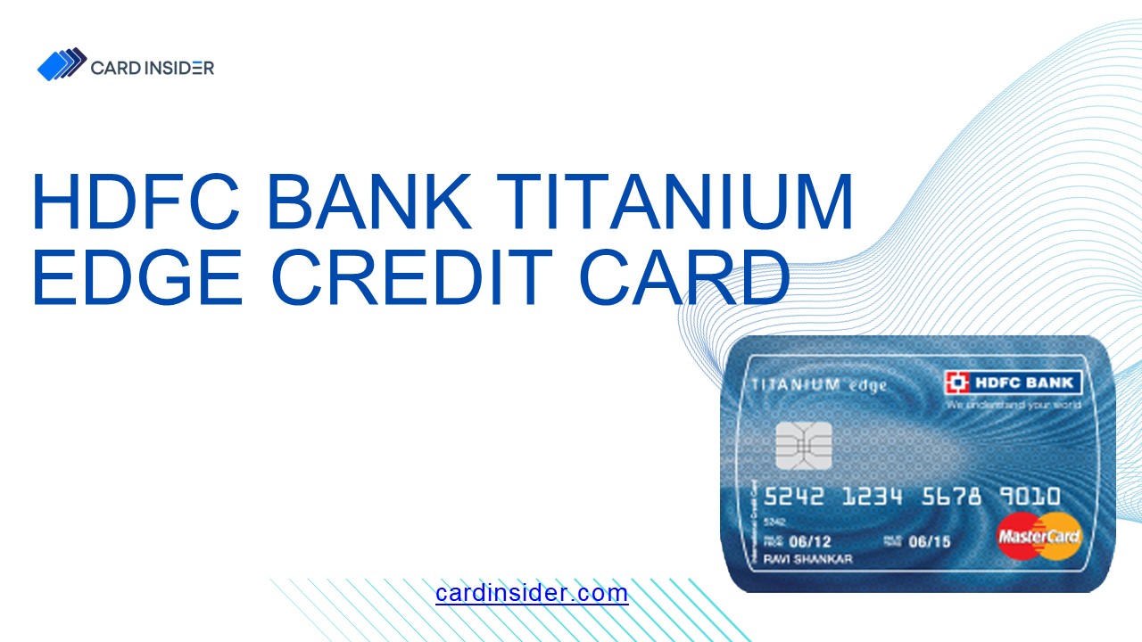 HDFC Bank Titanium Edge Credit Card